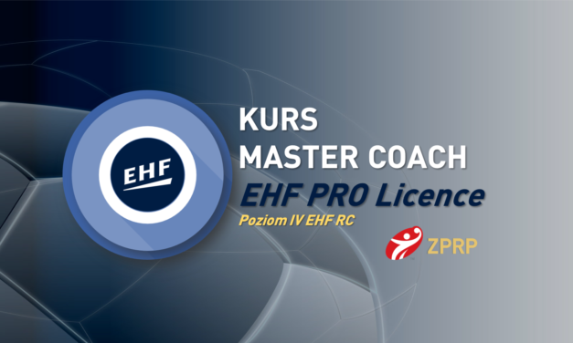 kurs trenerski EHF Master Coach (poziom IV RC)